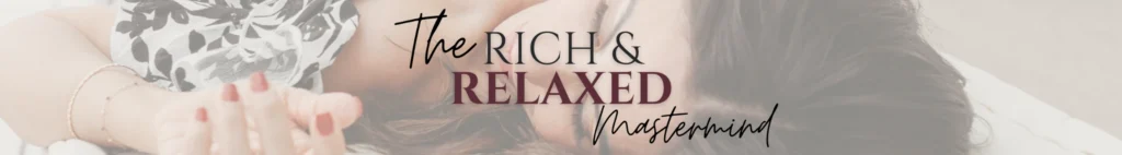 The Rich and Relaxed Mastermind