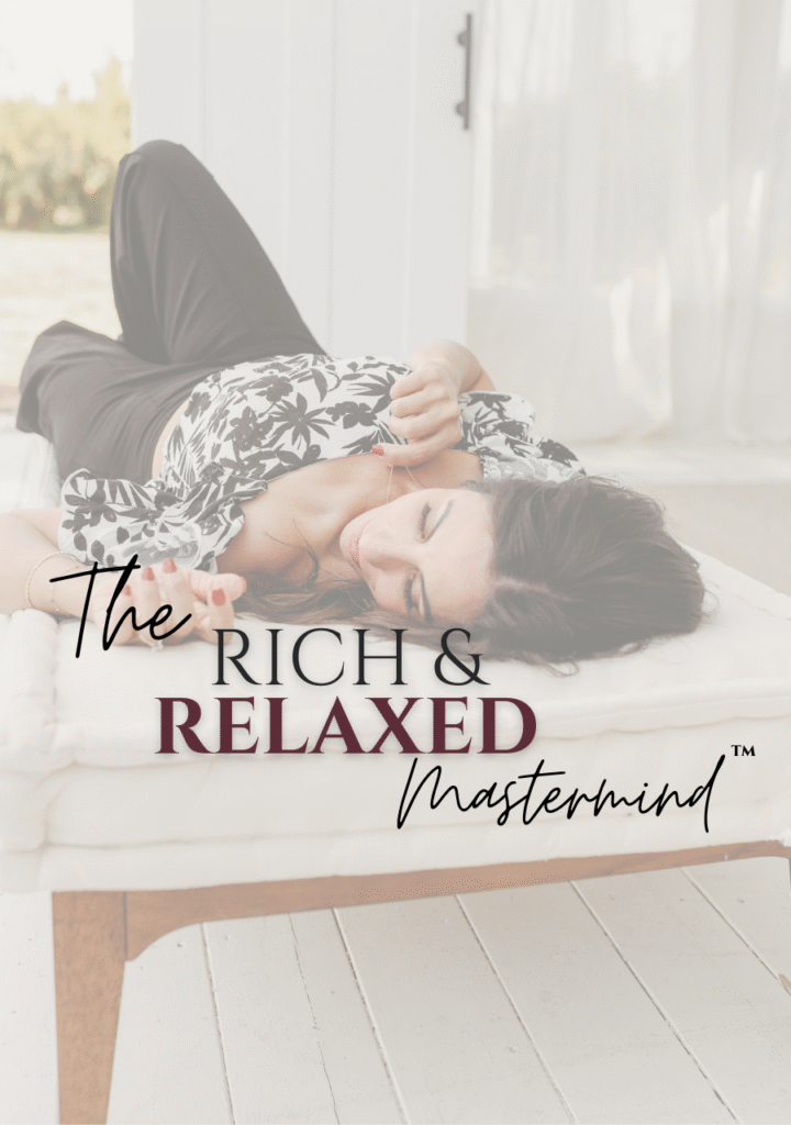 the rich and relaxed mastermind™